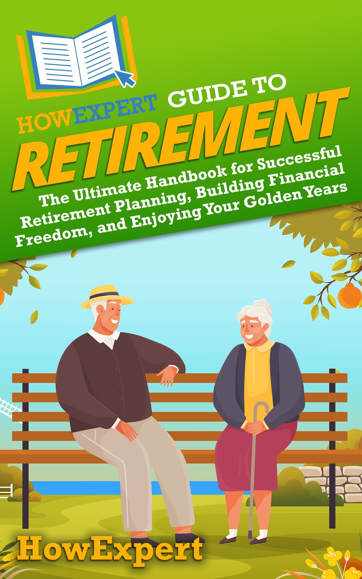HowExpert Guide to Retirement