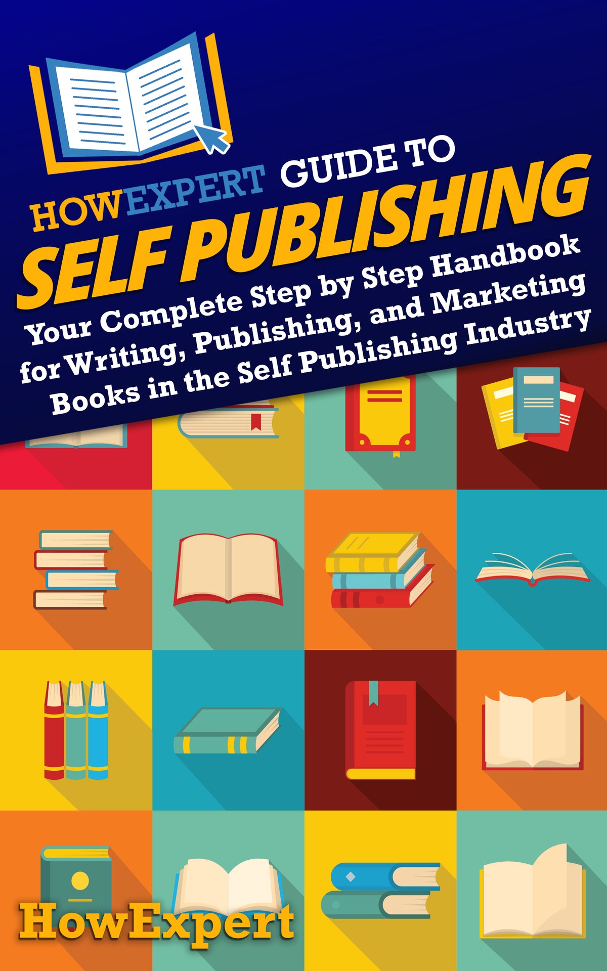 HowExpert Guide to Self Publishing